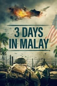 3 Days in Malay streaming cinemay