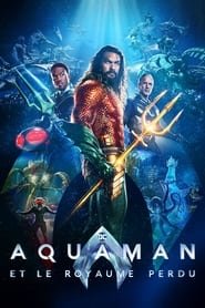 Aquaman et le Royaume perdu streaming cinemay