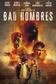 Bad Hombres streaming cinemay