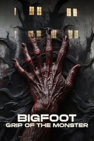 Bigfoot: Grip of the Monster cinemay