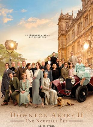 Downton Abbey II : Une nouvelle ère streaming cinemay