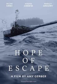 Hope of Escape streaming cinemay