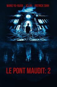 Le Pont maudit: 2 streaming cinemay