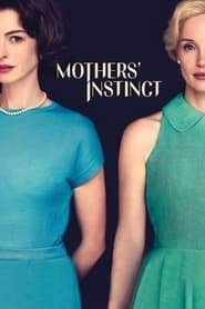 Mothers' Instinct streaming cinemay