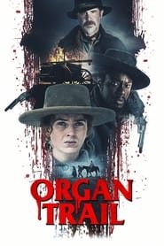 Organ Trail streaming cinemay