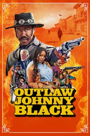 Outlaw Johnny Black streaming cinemay