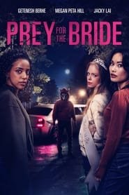 Prey for the Bride streaming cinemay