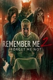 Remember Me 2: Forget Me No streaming cinemay