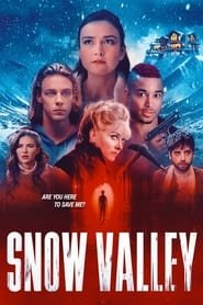 Snow Valley streaming cinemay