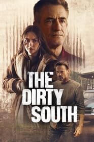 The Dirty South streaming cinemay