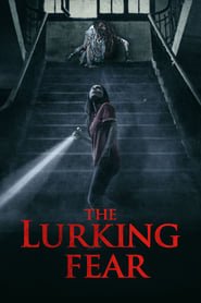 The Lurking Fear streaming cinemay