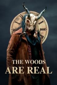 The Woods Are Real streaming cinemay