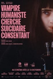 Vampire humaniste cherche suicidaire consentant streaming cinemay